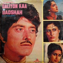 Galiyon Kaa Badshah Soundtrack (Anjaan , Indeevar , Kalyanji Anandji, Various Artists, Maya Govind) - CD cover