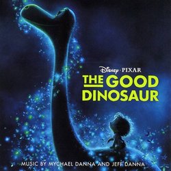 The Good Dinosaur サウンドトラック (Jeff Danna, Mychael Danna) - CDカバー