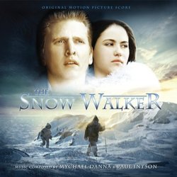 The Snow Walker Soundtrack (Mychael Danna, Paul Intson) - CD cover