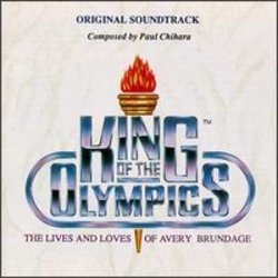 King of the Olympics: Lives & Loves of Avery Brunda Ścieżka dźwiękowa (Paul Chihara) - Okładka CD