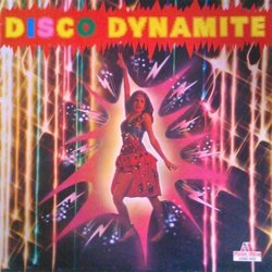 Disco Dynamite Soundtrack (Various Artists) - CD cover