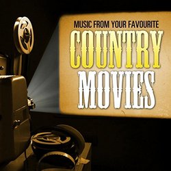 Music from Your Favourite Country Movies Ścieżka dźwiękowa (Movie Soundtrack All Stars) - Okładka CD
