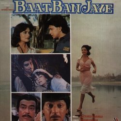 Baat Ban Jaye Soundtrack (Kalyanji Anandji, Various Artists, Anand Bakshi) - CD-Cover
