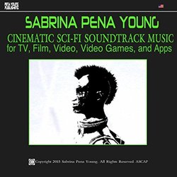 Cinematic Sci Fi Soundtrack Music サウンドトラック (Sabrina Pena Young) - CDカバー