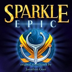 Sparkle Epic Trilha sonora (Jonathan Geer) - capa de CD
