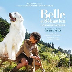 Belle et Sbastien : L'aventure continue Trilha sonora (Armand Amar) - capa de CD