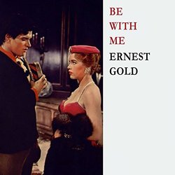 Be With Me - Ernest Gold Trilha sonora (Ernest Gold) - capa de CD