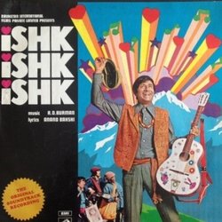 Ishk Ishk Ishk サウンドトラック (Anand Bakshi, Asha Bhosle, Rahul Dev Burman, Kishore Kumar) - CDカバー