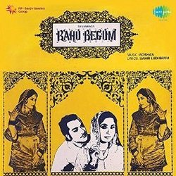 Bahu Begum Soundtrack (Various Artists, Sahir Ludhianvi, Rajesh Roshan) - CD cover