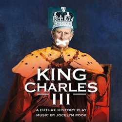 King Charles III Soundtrack (Jocelyn Pook) - CD cover