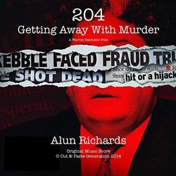 204: Getting Away With Murder Soundtrack (Alun Richards) - CD cover