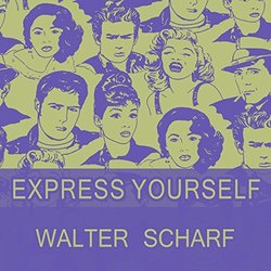 Express Yourself - Walter Scharf Ścieżka dźwiękowa (Walter Scharf) - Okładka CD