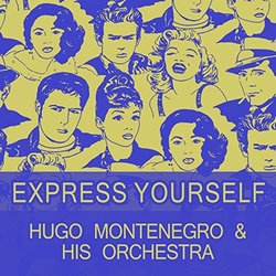 Express Yourself - Hugo Montenegro Soundtrack (Various Artists, Hugo Montenegro) - Cartula