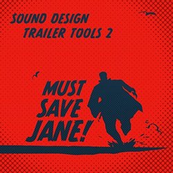 Sound Design Trailer Tools Vol II Soundtrack (Richard Davis, Scott Doran, Caspar Kedros) - CD cover