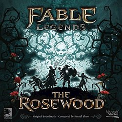 Fable Legends: The Rosewood Ścieżka dźwiękowa (Russell Shaw) - Okładka CD