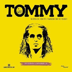 The Who's Tommy - Das Rockmusical Soundtrack (Des McAnuff, Pete Townshend) - CD-Cover