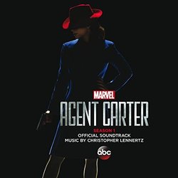 Marvel's Agent Carter: Season 1 Soundtrack (Christopher Lennertz) - CD-Cover