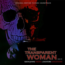 The Transparent Woman サウンドトラック (Susan DiBona, Salvatore Sangiovanni) - CDカバー