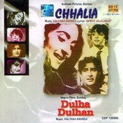 Chhalia / Dulha Dulhan サウンドトラック (Kalyanji Anandji, Various Artists, Qamar Jalalabadi) - CDカバー