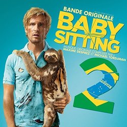 Babysitting 2 Soundtrack (Maxime Desprez, Michal Tordjman ) - CD-Cover