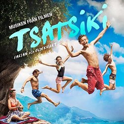 Tsatsiki, Farsan Och Olivkriget Trilha sonora (Joel Danell) - capa de CD