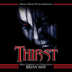 Thirst Colonna sonora (Brian May) - Copertina del CD