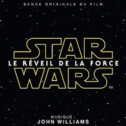 Star Wars: Le Rveil de la Force Ścieżka dźwiękowa (John Williams) - Okładka CD