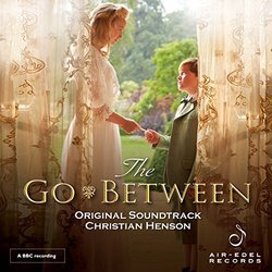 The Go-Between Soundtrack (Christian Henson) - CD cover