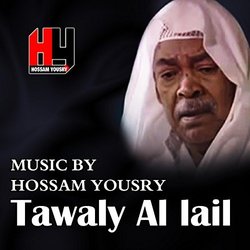Twaly Al Lail Soundtrack (Hossam Yousry) - CD cover