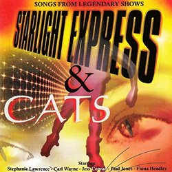 Starlight Express & Cats Soundtrack (Andrew Lloyd Webber, Richard Stilgoe) - CD cover