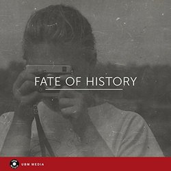 Fate Of History Soundtrack (Tony Delmonte, Anselm Kreuzer) - Cartula