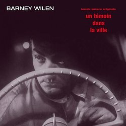 Un Tmoin dans la ville サウンドトラック (Barney Wilen) - CDカバー