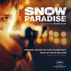 Snow in Paradise Colonna sonora (Kevin Pollard) - Copertina del CD