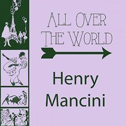 All Over The World - Henry Mancini Colonna sonora (Henry Mancini) - Copertina del CD