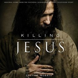 Killing Jesus Trilha sonora (Trevor Morris) - capa de CD
