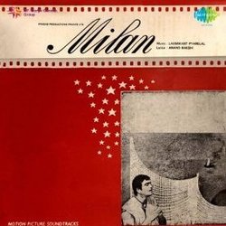 Milan Trilha sonora (Mukesh , Anand Bakshi, Shankar Dasgupta, Lata Mangeshkar, Laxmikant Pyarelal) - capa de CD