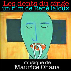 Les Dents du singe Trilha sonora (Maurice Ohana) - capa de CD