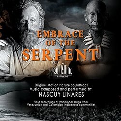 Embrace of the Serpent Ścieżka dźwiękowa (Nascuy Linares) - Okładka CD