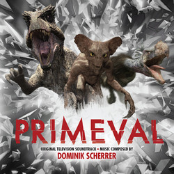 Primeval Trilha sonora (Dominik Scherrer) - capa de CD