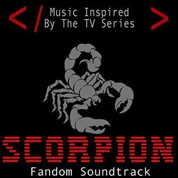 Scorpion Fandom Soundtrack Music Inspired by the TV Series Colonna sonora (Fandom ) - Copertina del CD