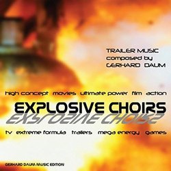Explosive Choirs Soundtrack (Gerhard Daum) - CD cover