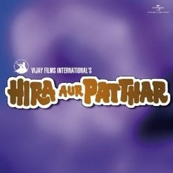 Hira Aur Patthar Soundtrack (Anjaan , Kalyanji Anandji, Various Artists, Maya Govind) - CD-Cover