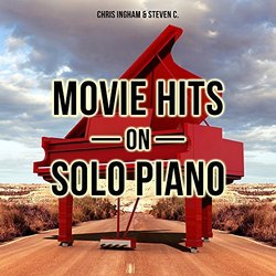 Movie Hits on Solo Piano Soundtrack (Various Artists, Steven C., Chris Ingham) - CD cover
