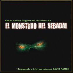 El Monstruo del Sebadal Colonna sonora (David Ramos) - Copertina del CD
