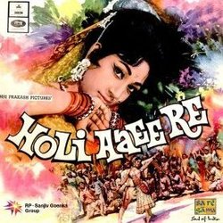 Holi Aaee Re 声带 (Indeevar , Kalyanji Anandji, Various Artists, Qamar Jalalabadi) - CD封面