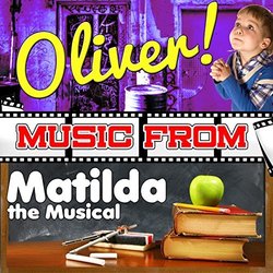 Music from Oliver! & Matilda the Musical Ścieżka dźwiękowa (Studio Allstars, Various Artists) - Okładka CD