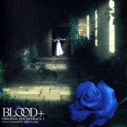 Blood+ Volume 2 Trilha sonora (Mark Mancina) - capa de CD