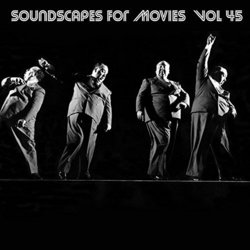 Soundscapes For Movies, Vol. 45 Soundtrack (Terry Oldfield) - CD cover