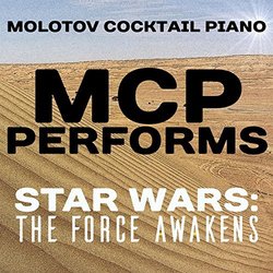 MCP Performs Star Wars: The Force Awakens サウンドトラック (Molotov Cocktail Piano, John Williams) - CDカバー