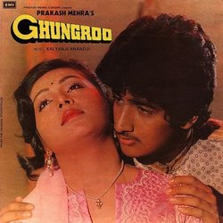 Ghungroo Ścieżka dźwiękowa (Anjaan , Kalyanji Anandji, Various Artists, Prakash Mehra, Prabha Takhur) - Okładka CD